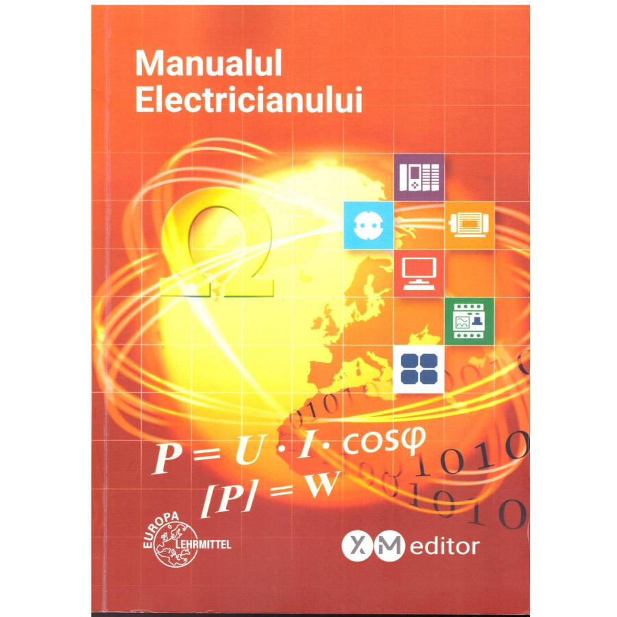 Manualul Electricianului (varianta 2025) , Editura Xmeditor, varianta fizică - Electricon.ro